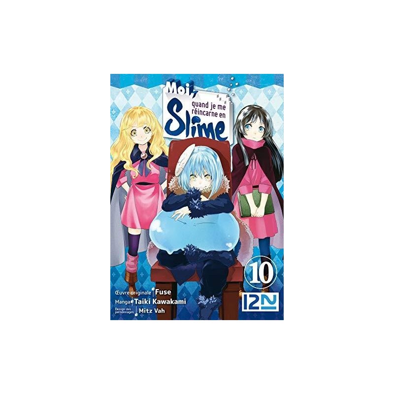 MOI QUAND JE ME REINCARNE EN SLIME - Tome 10 