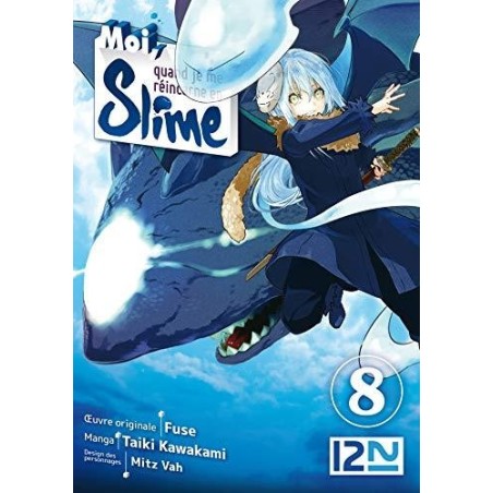 MOI QUAND JE ME REINCARNE EN SLIME - Tome 8 