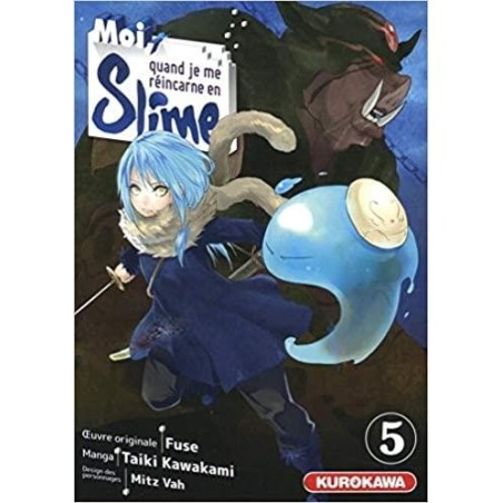 MOI QUAND JE ME REINCARNE EN SLIME - Tome 5 