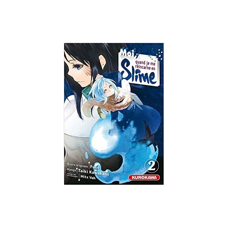 MOI QUAND JE ME REINCARNE EN SLIME - Tome 2 
