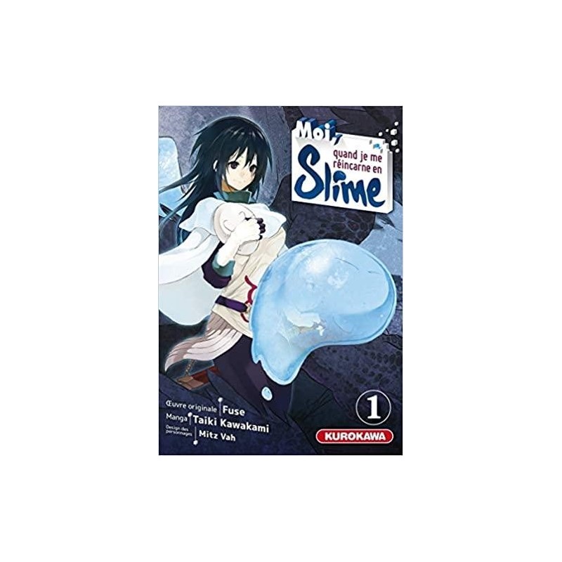 MOI QUAND JE ME REINCARNE EN SLIME - Tome 1 