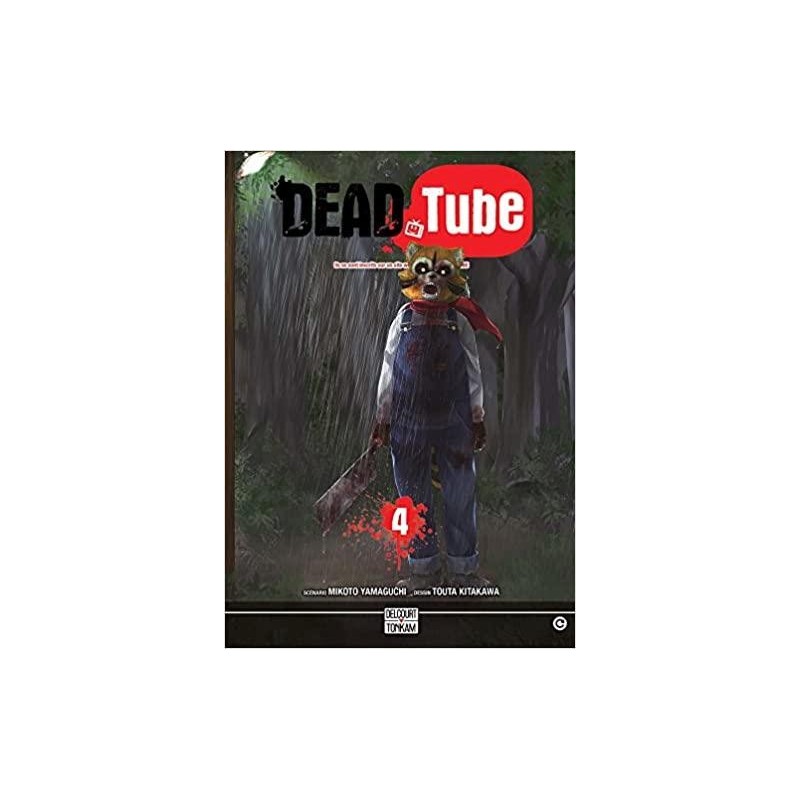 DEAD TUBE - Tome 4 