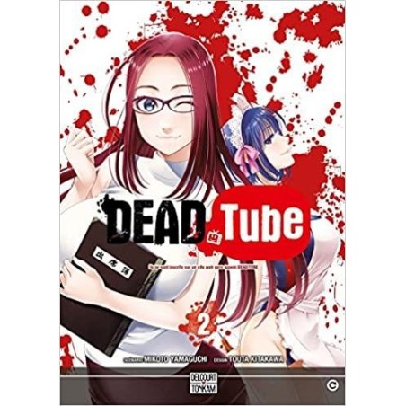 DEAD TUBE - Tome 2 