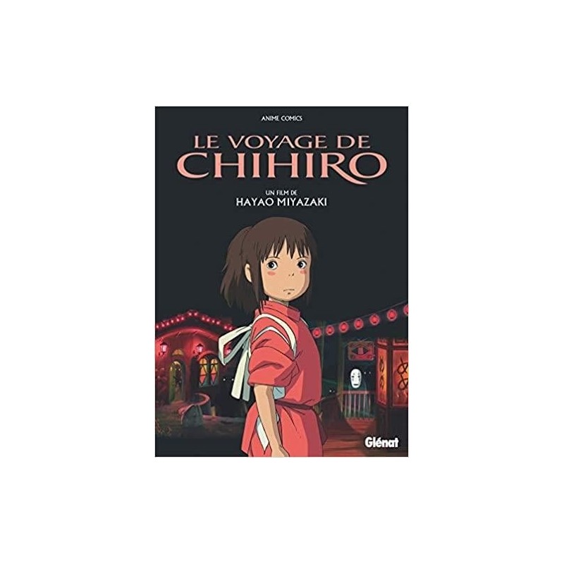 STUDIO GHIBLI - Le voyage de Chihiro - Anime Comics 