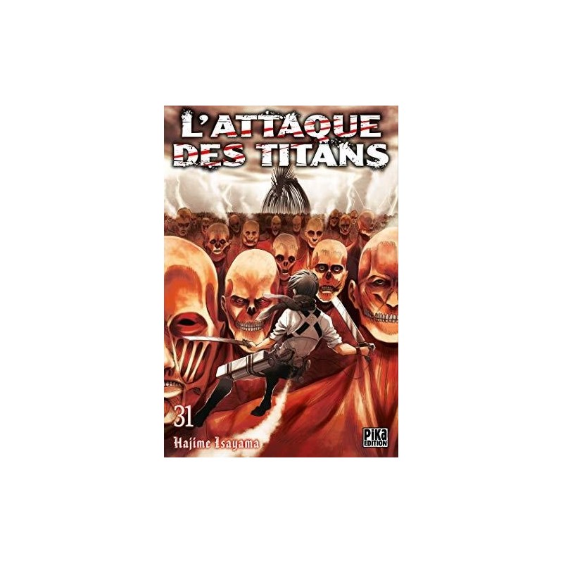 L'ATTAQUE DES TITANS - Tome 31 