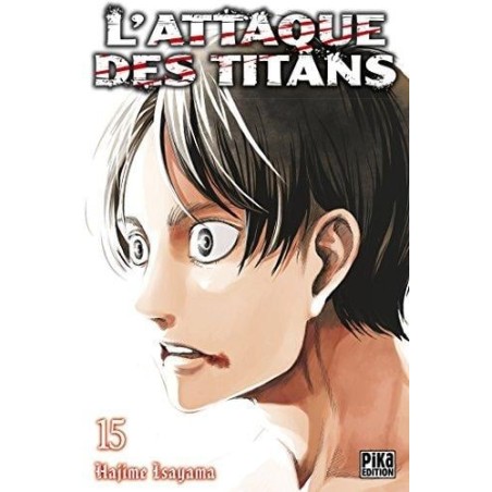 L'ATTAQUE DES TITANS - Tome 15 