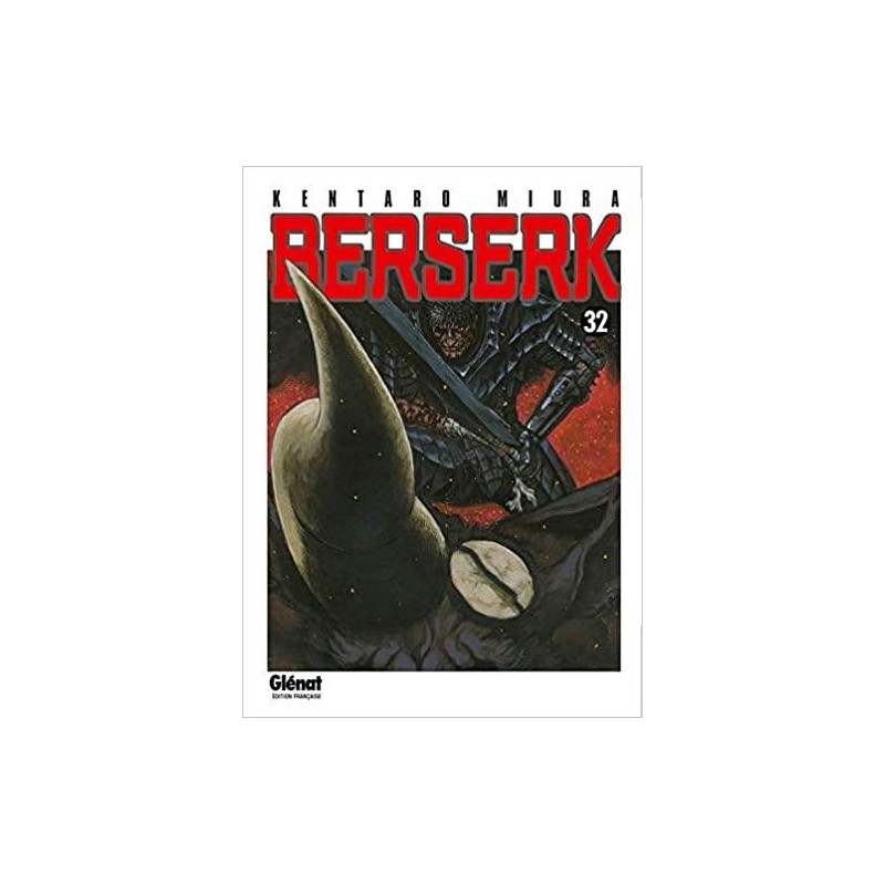 BERSERK - Tome 32 
