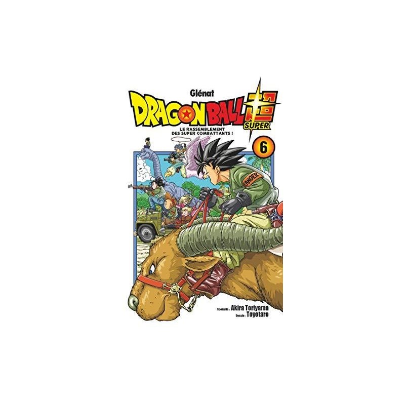 Dragon Ball Super - Tome 6 