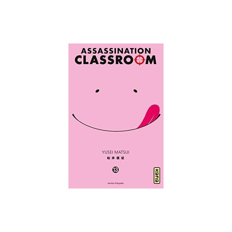 ASSASSINATION CLASSROOM - Tome 13 