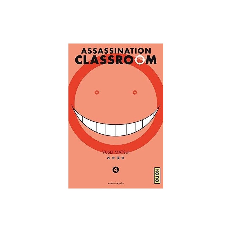 ASSASSINATION CLASSROOM - Tome 4 