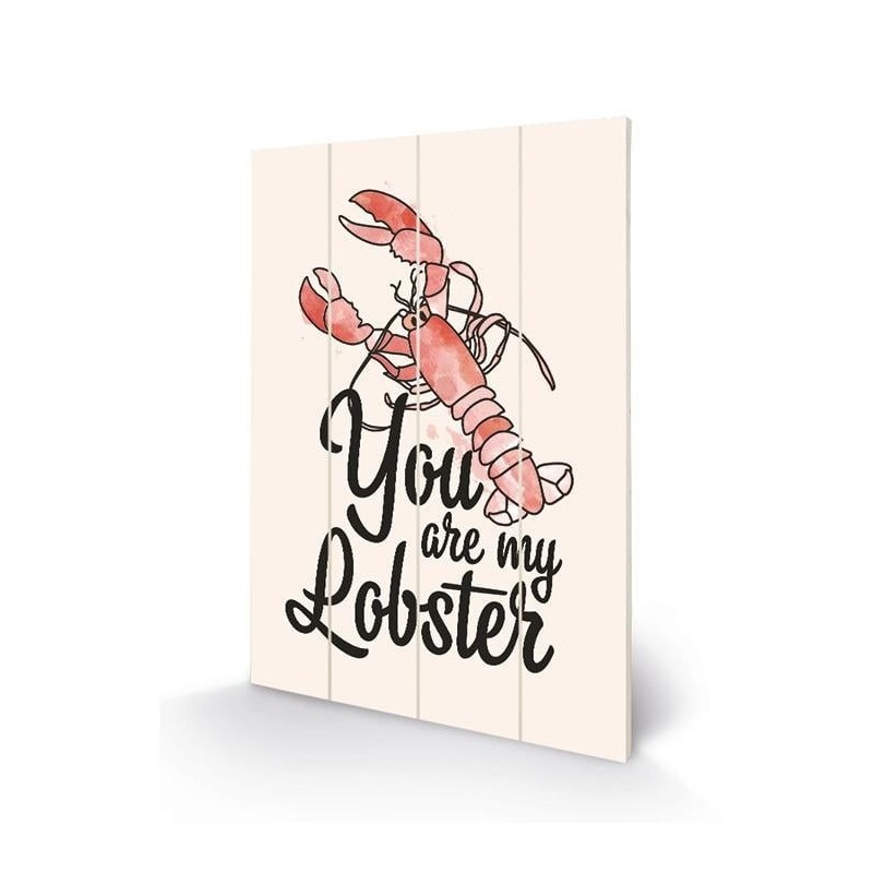 FRIENDS - You are my Lobster - Impression sur bois 40x59cm 