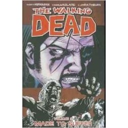 WALKING DEAD Vol 08 MADE TO SUFFER 2