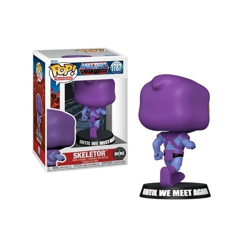 MEME - POP TV N° 1787 - Skeletor (Until we meet again) 