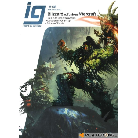IG Magazine #08 - Blizzard et l'univers Warcraft 