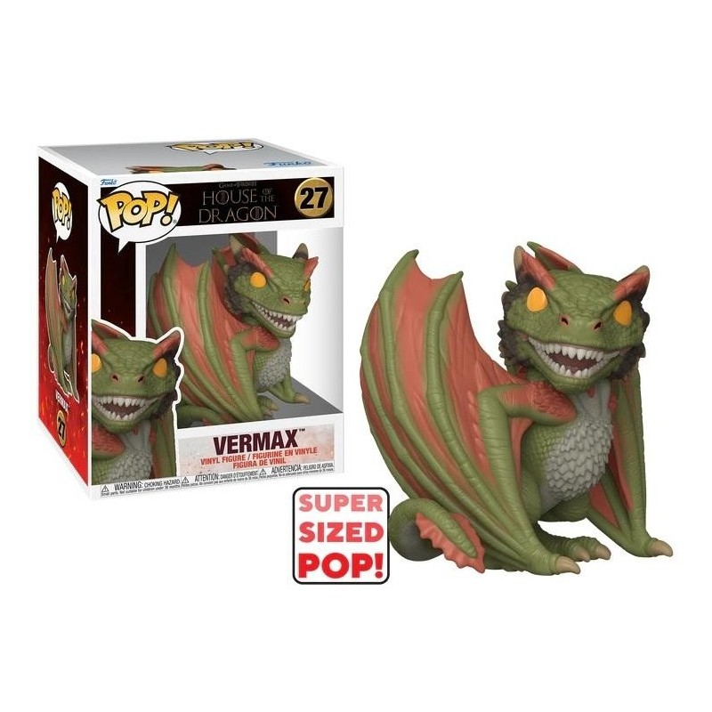 HOUSE OF THE DRAGON - POP Super 6'' N° 27 - Vermax 