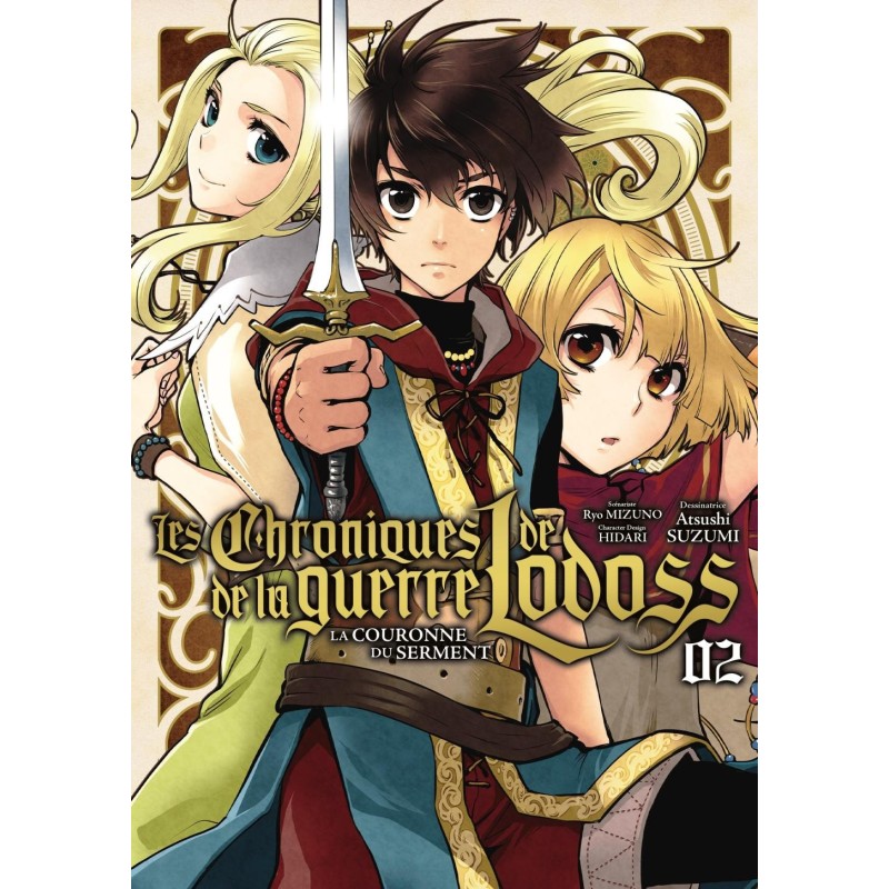 CHRONIQUES DE LA GUERRE DE LODOSS - La couronne du Serment - Tome 2 
