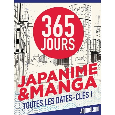 365 JOURS JAPANIME & MANGA 