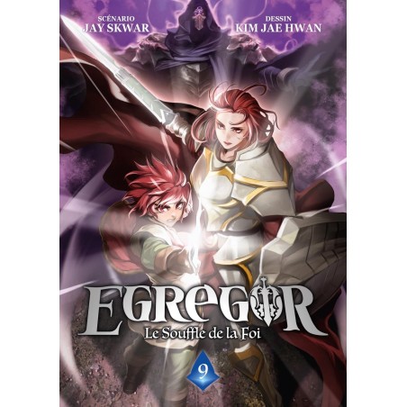 EGREGOR : LE SOUFFLE DE LA FOI - Tome 9 