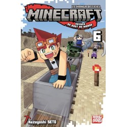MINECRAFT - Le manga officiel - Voyage au bout du monde - Tome 6 