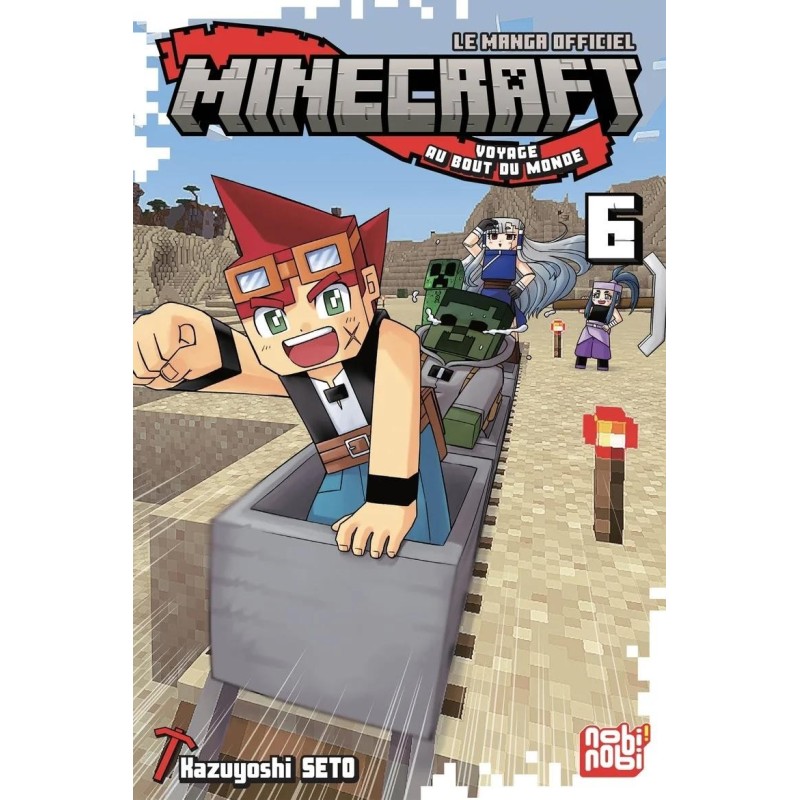 MINECRAFT - Le manga officiel - Voyage au bout du monde - Tome 6 