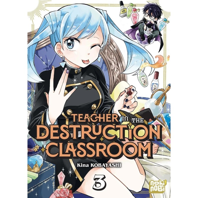 TEACHER IN THE DESTRUCTION CLASSROOM - Tome 3 