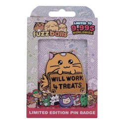 FUZZBALLS - Whisky will work 4 treats - Limited Edition Pin's  2