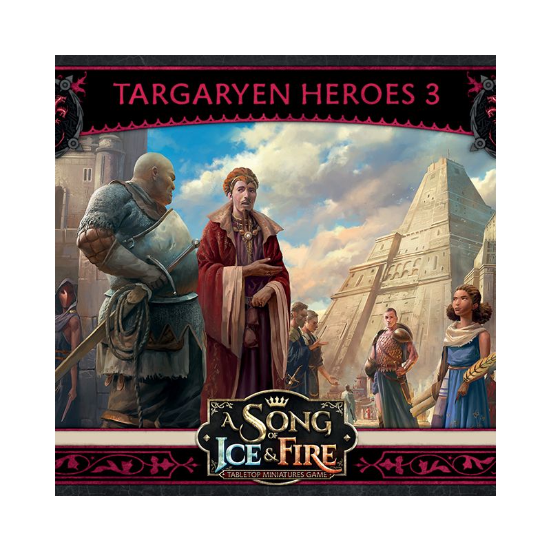 Targaryen Heroes 3 A Song Of Ice and Fire Miniatures Game