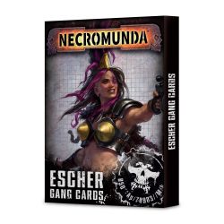NECROMUNDA: ESCHER GANG TACTICS CARDS