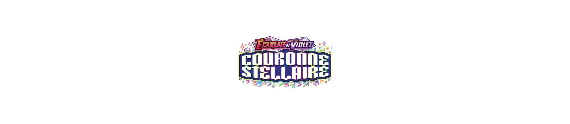 EV7 - Couronnes Stellaires - Ecarlate et Violet